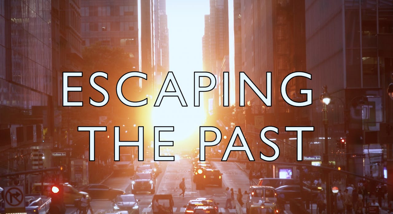 Escaping the past (awarded NYC trilogy, 16min)