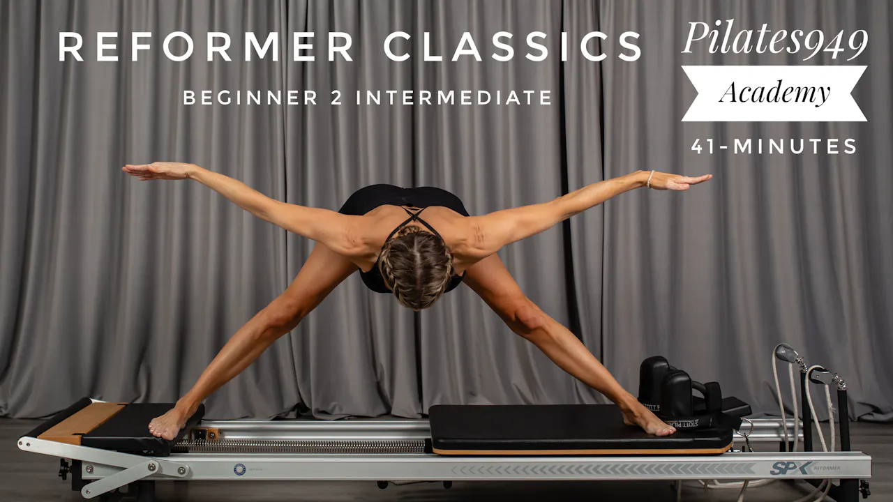 Pilates949 Academy: Reformer Classics Begin-Interm