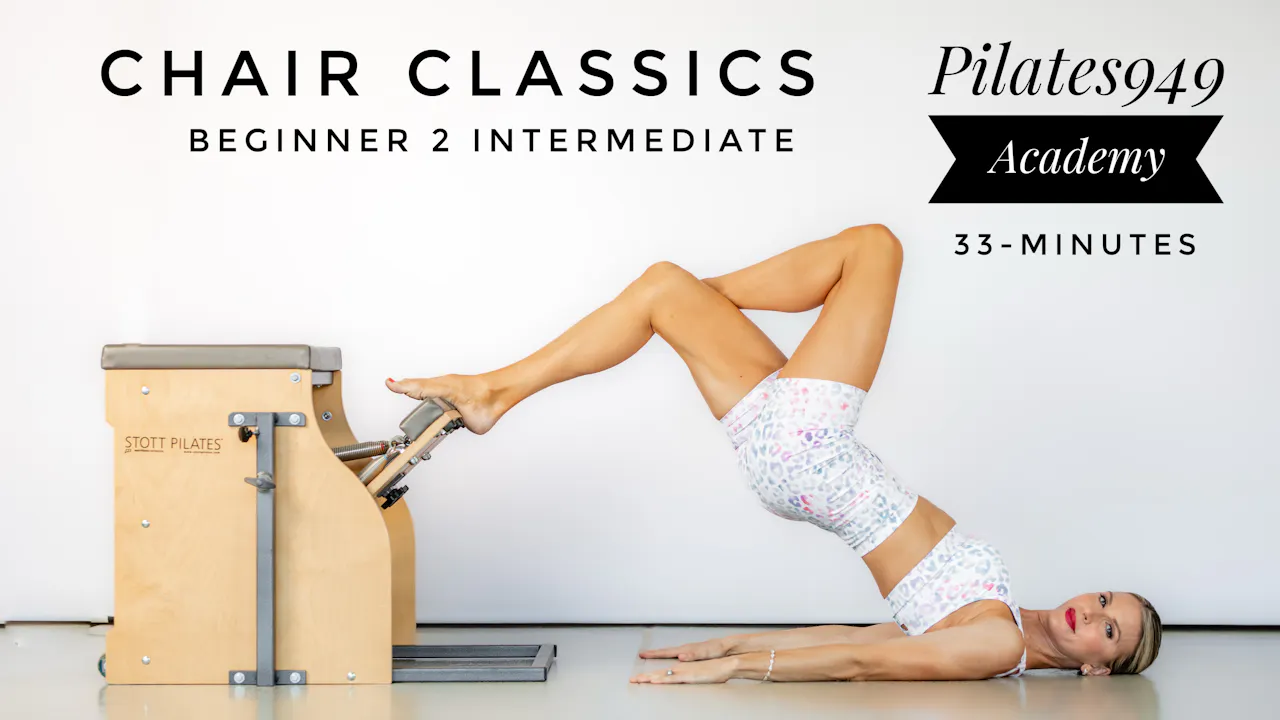 Pilates949 Academy: Chair Classics Begin-Interm