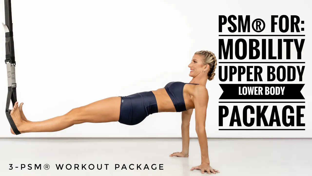 PSM® for MOBILITY, Upper Body, Lower Body Package - Pilates949 Virtual ...