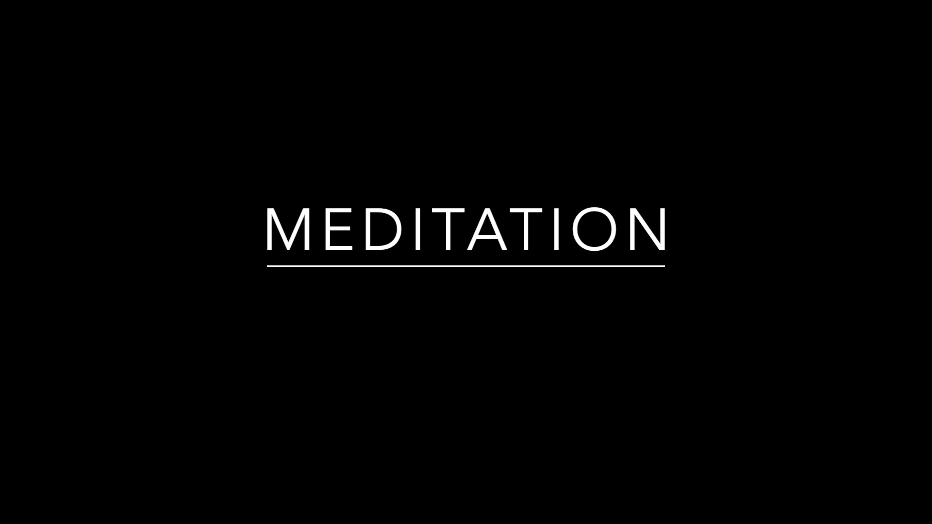 MEDITATION