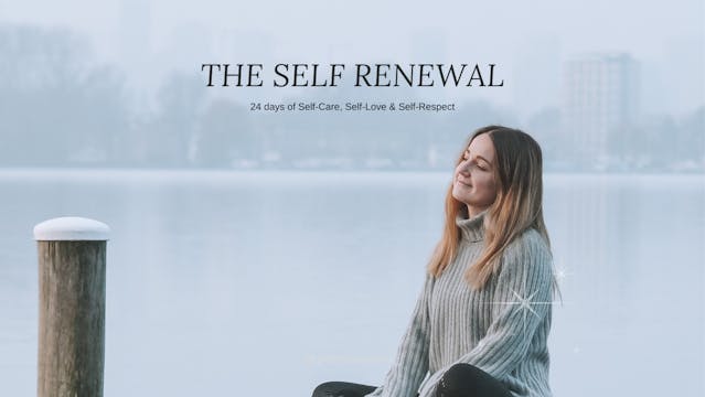 The Self Renewal