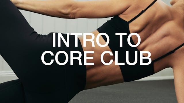 Intro to Core Club