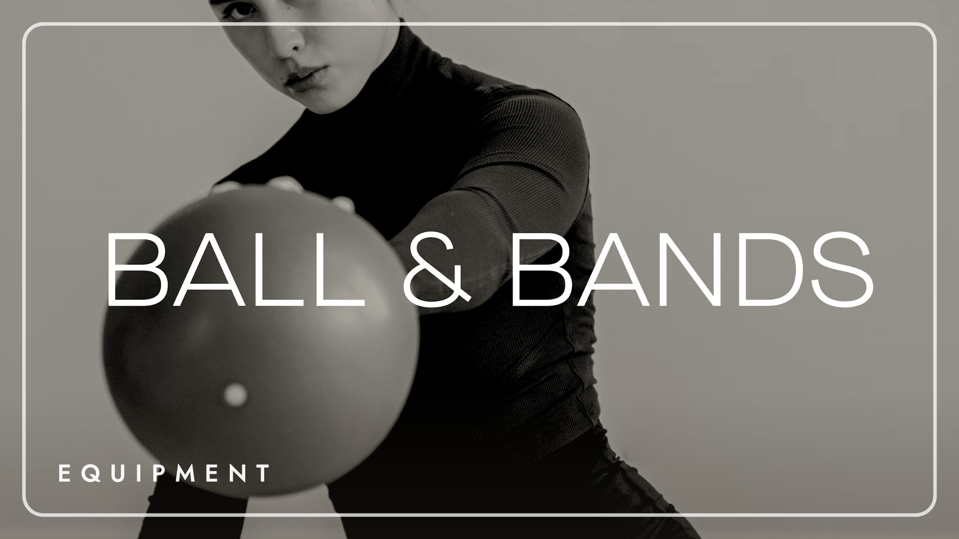 Ball & Bands