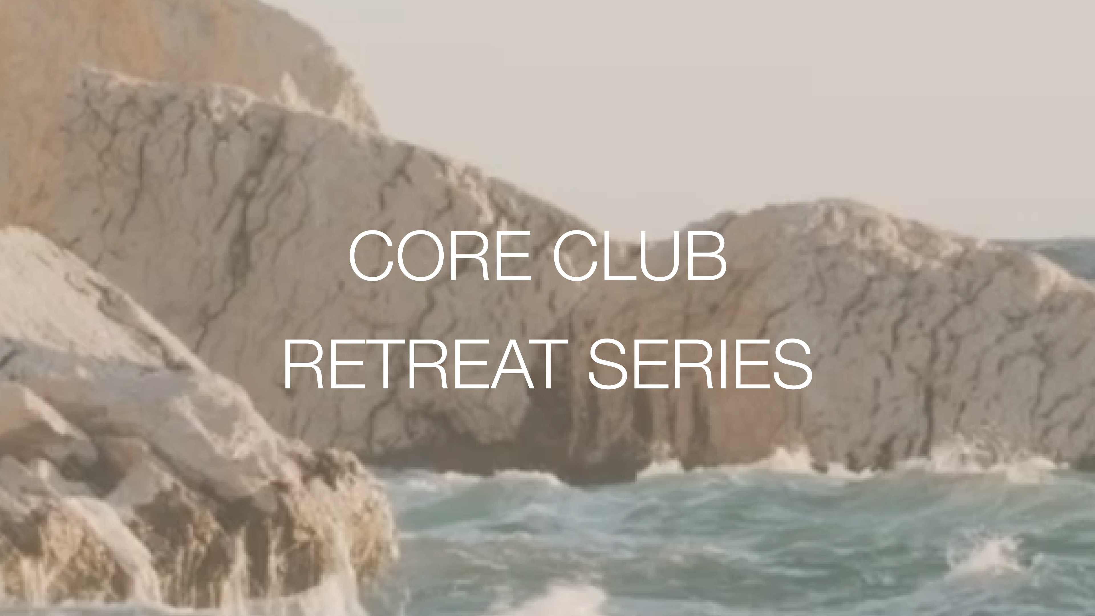Retreat Series