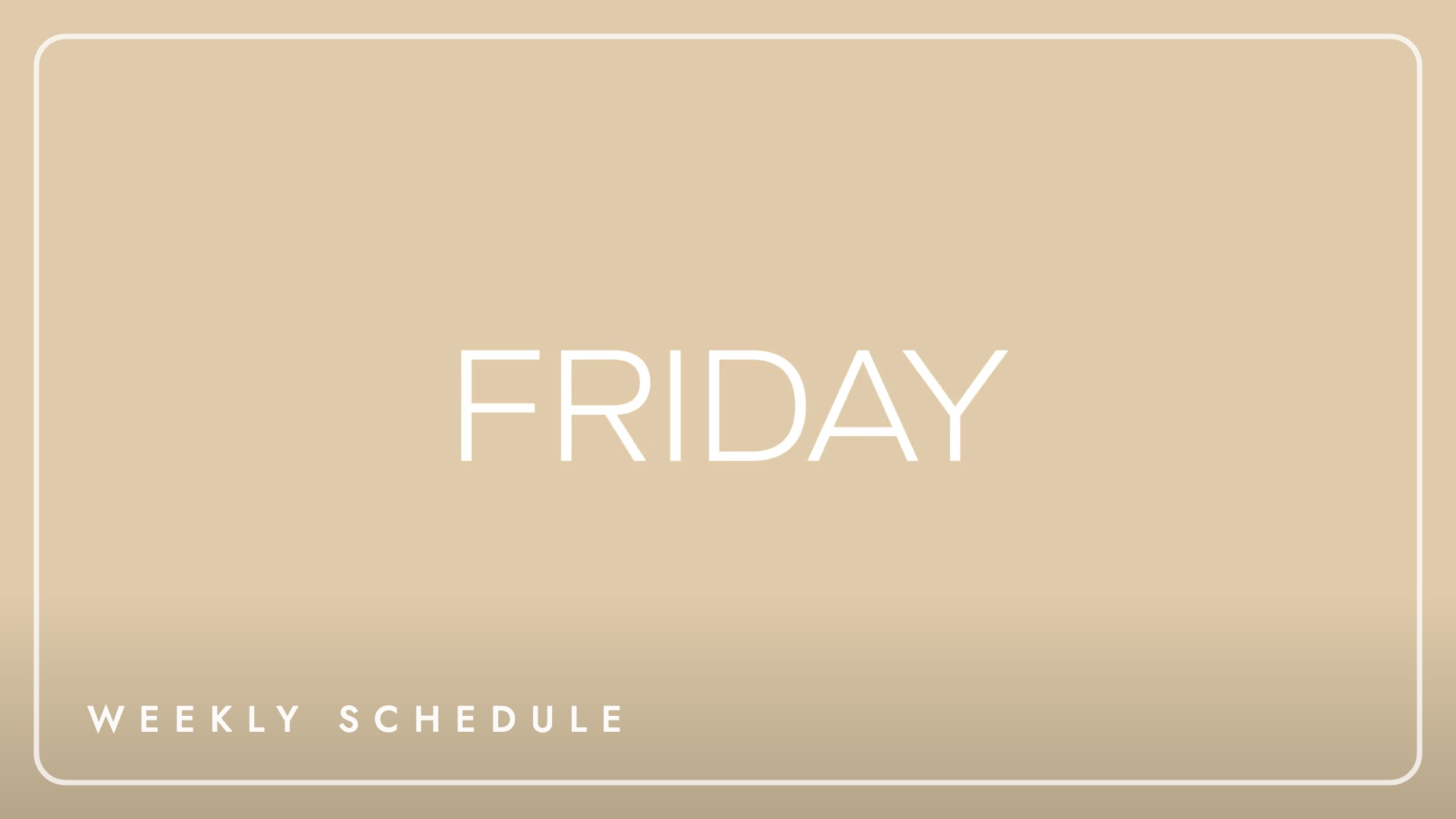 Friday