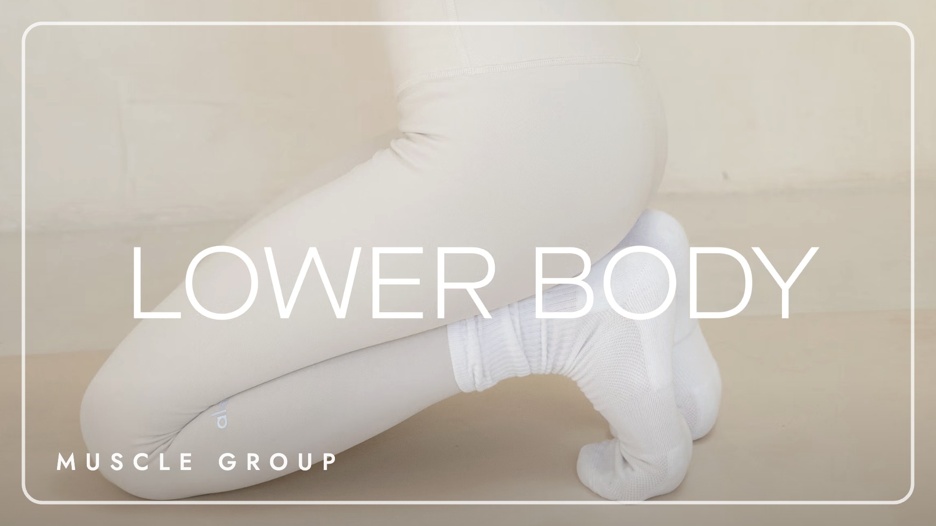 Lower Body
