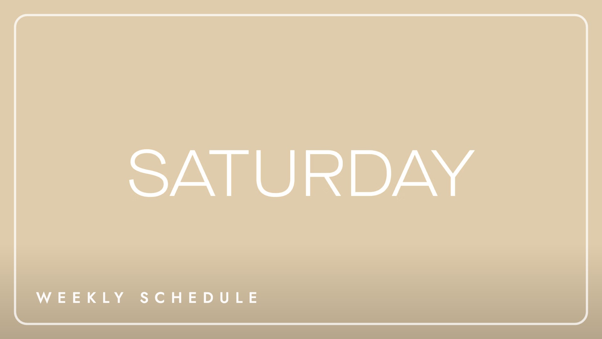 Saturday