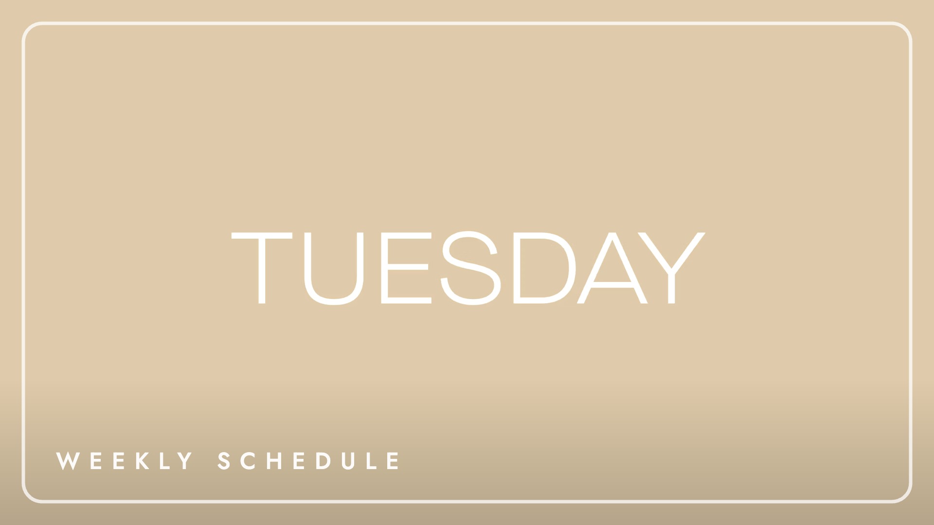 Tuesday