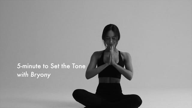 NEW: 5-minute to Set the Tone