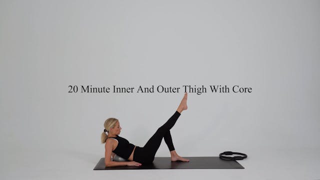 20 minute inner and outer thigh with ...