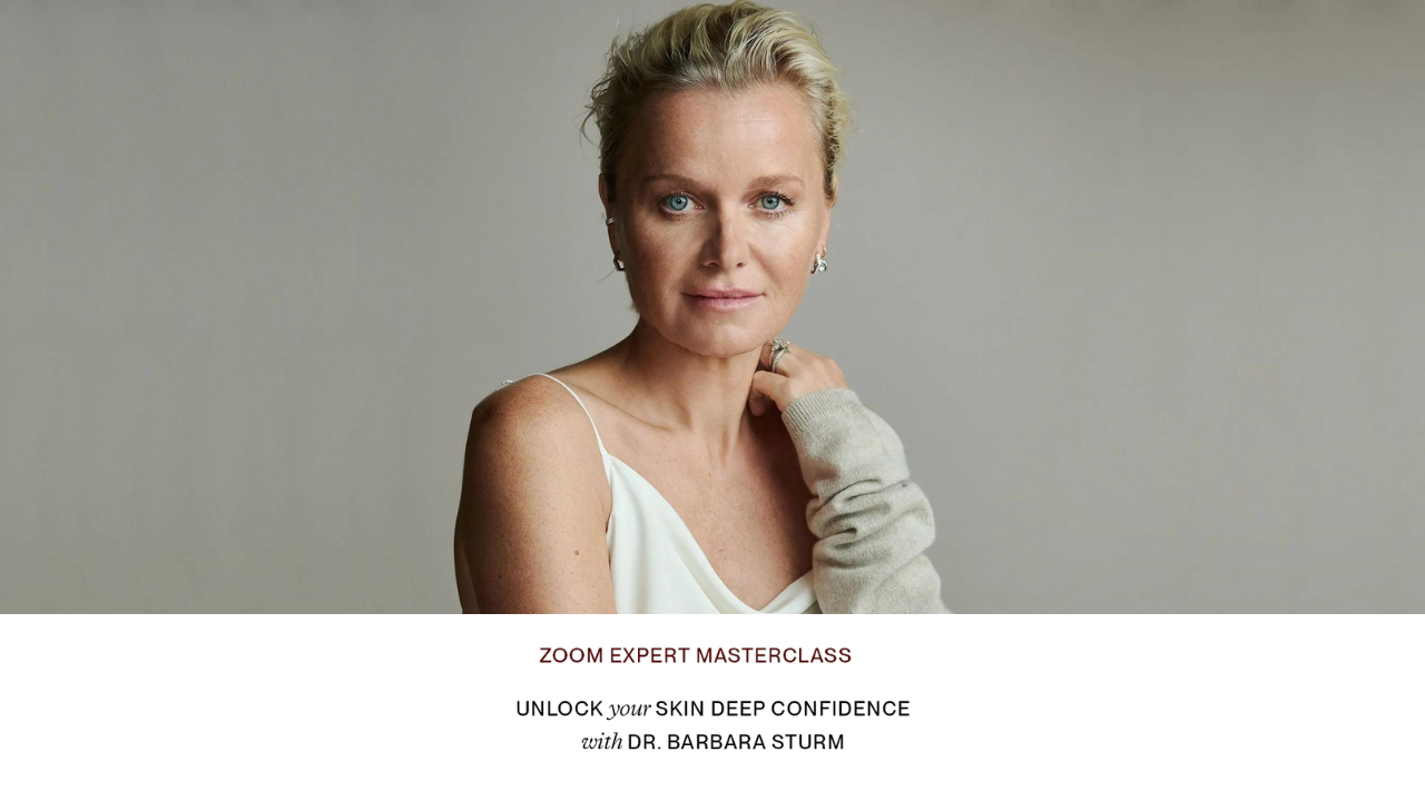 Unlock Your Skin Deep Confidence with Dr. Barbara Sturm