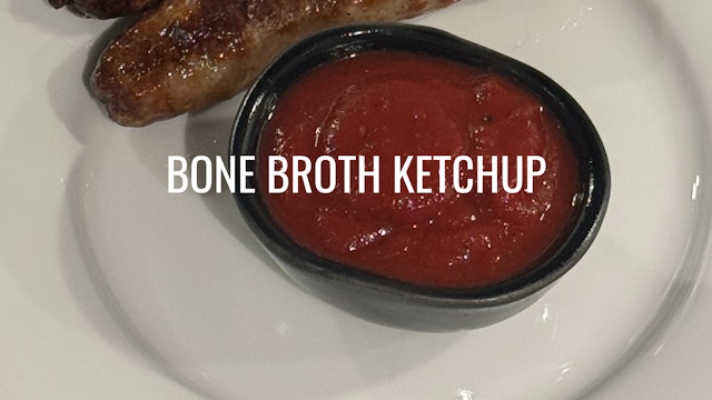 Bone Broth Ketchup