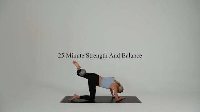 25 minute strength and balance using ...