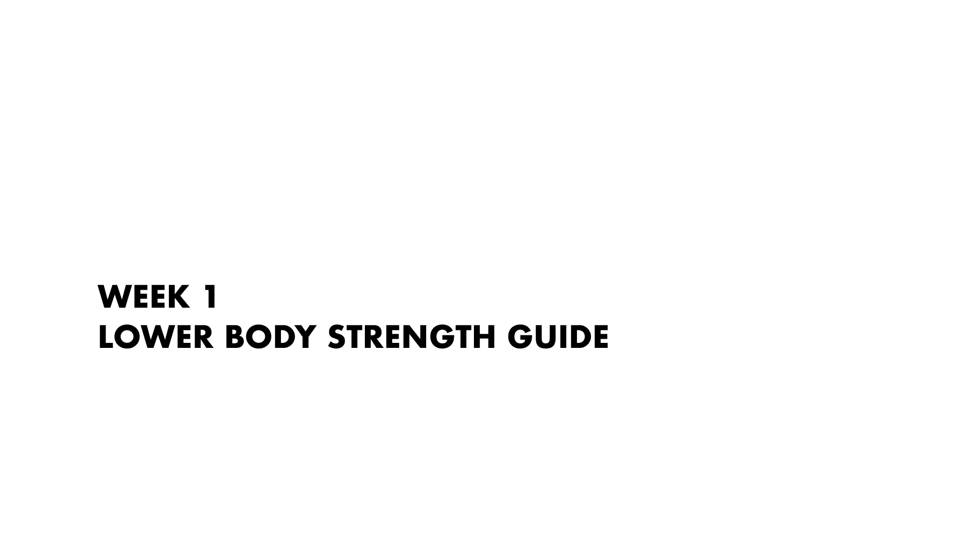 NEW: Lower Body Strength Guide
