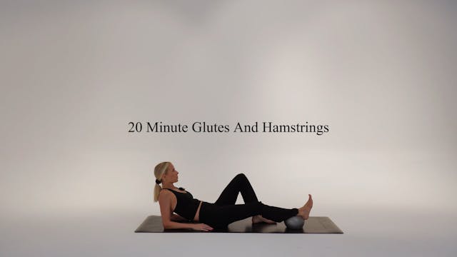 20 minute glutes and hamstrings using...
