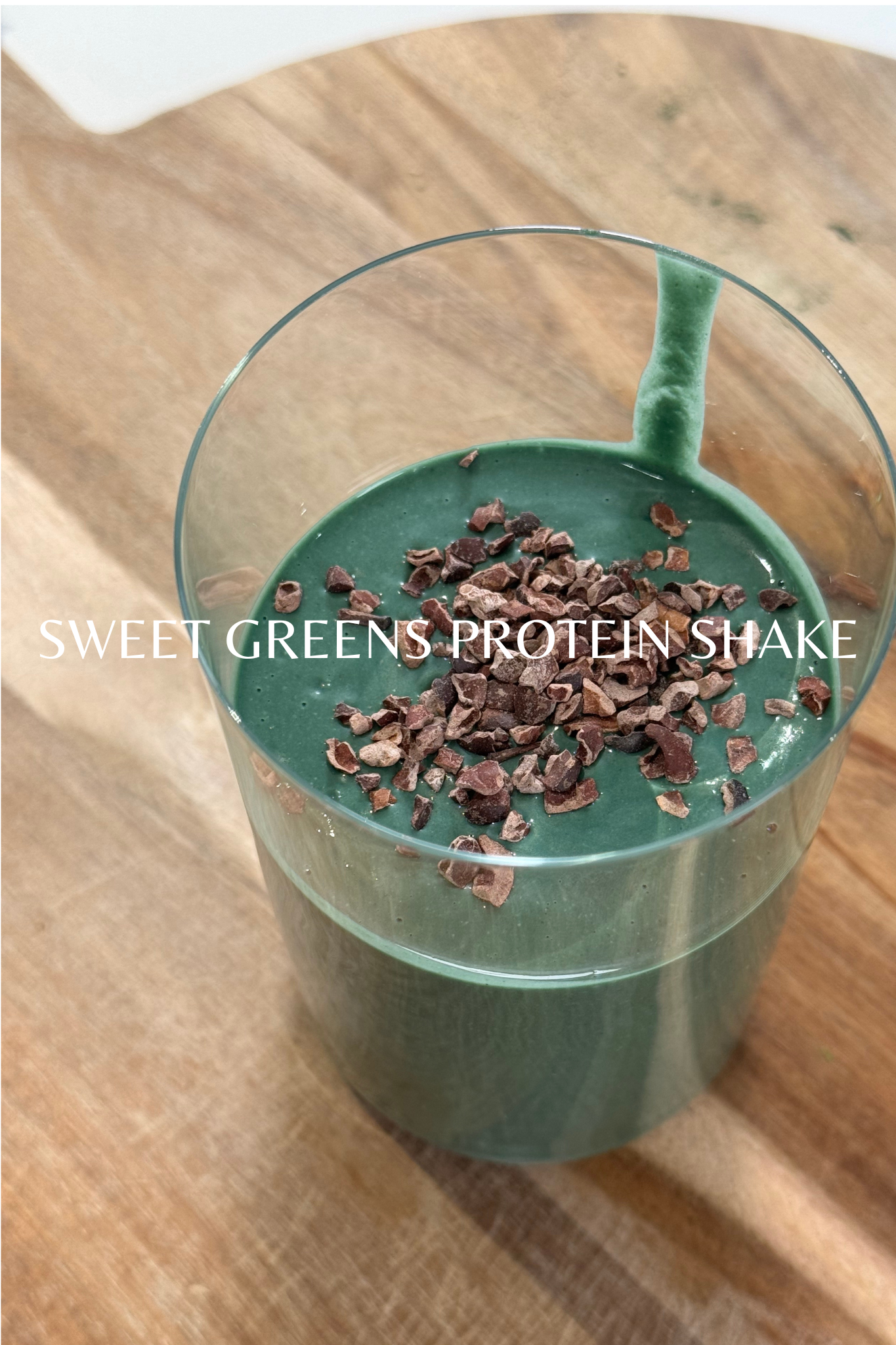 Sweet Greens Protein Shake