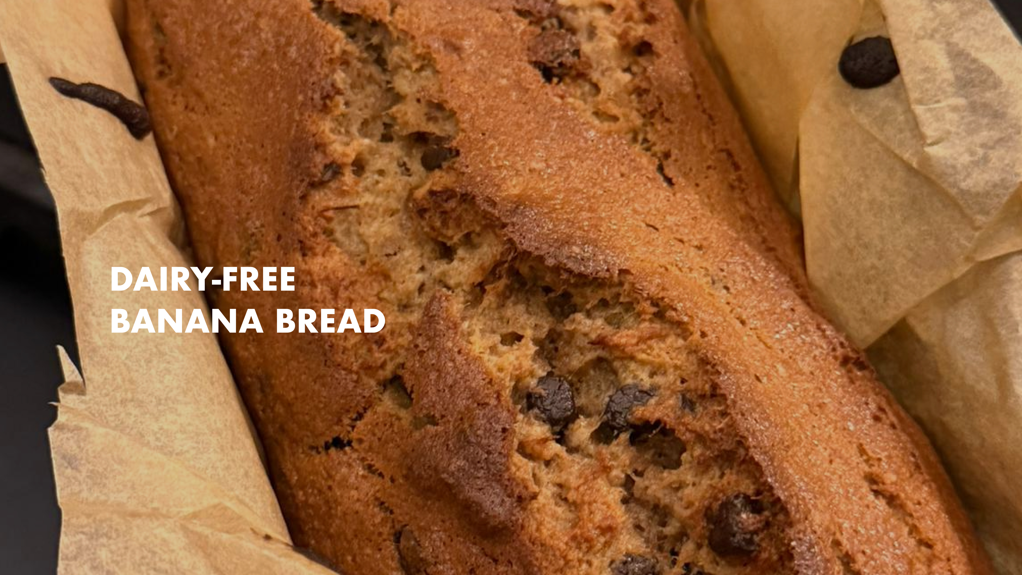 NEW: Dairy-Free Banana Bread