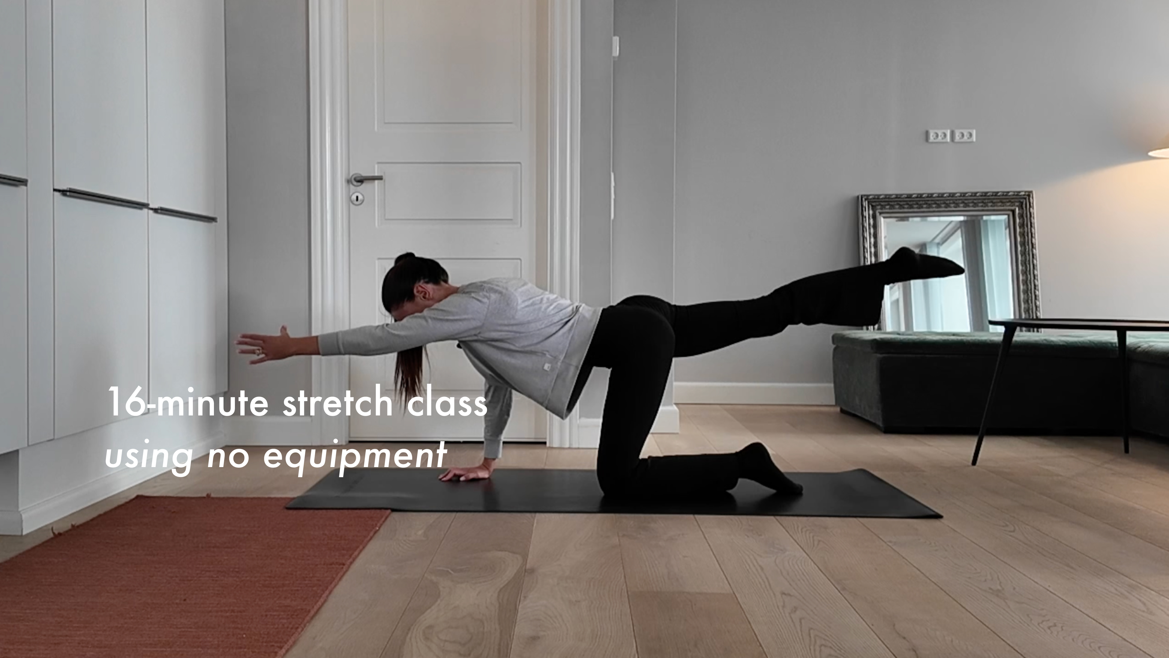 NEW 16-minute stretch class using no equipment