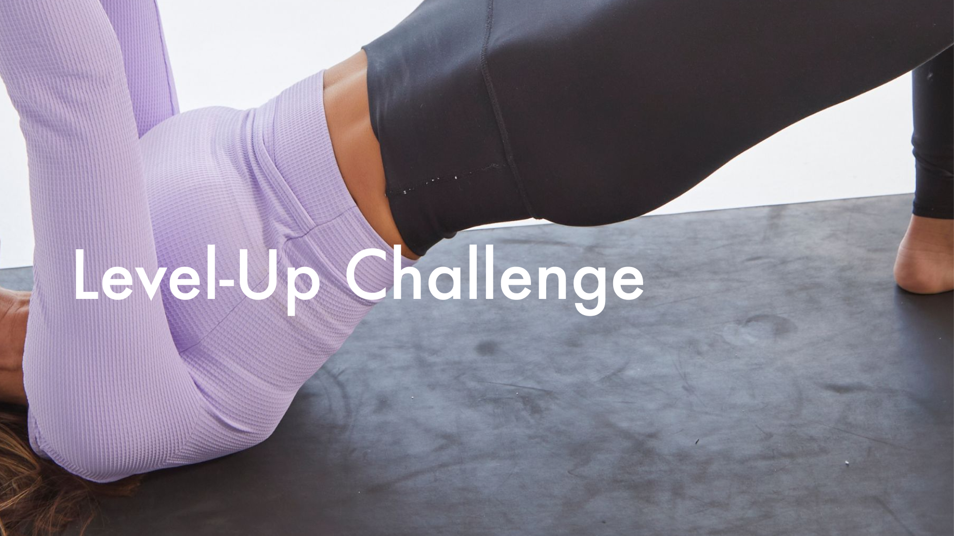 The January Level Up Challenge