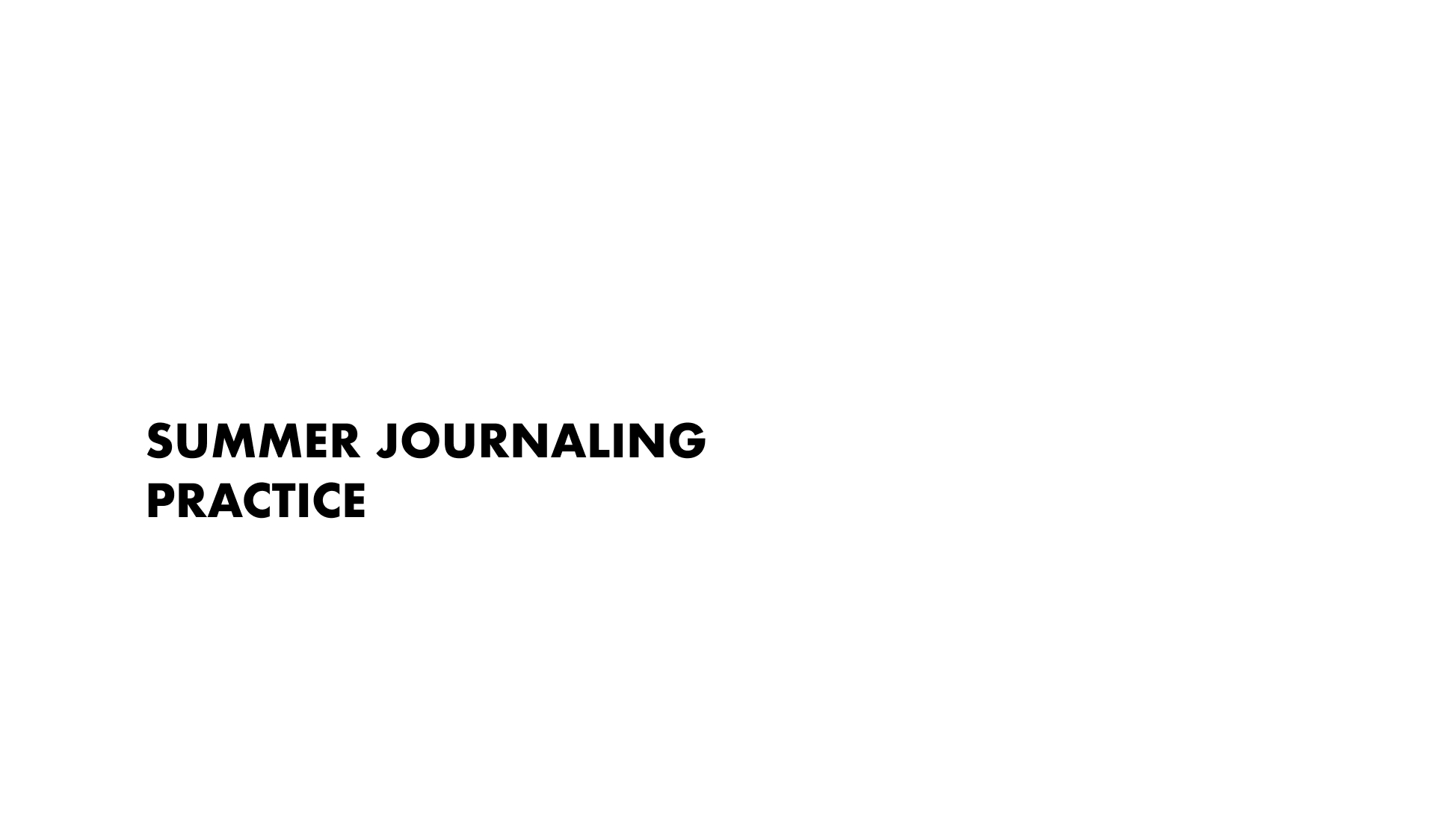 NEW: Summer Journaling Practice