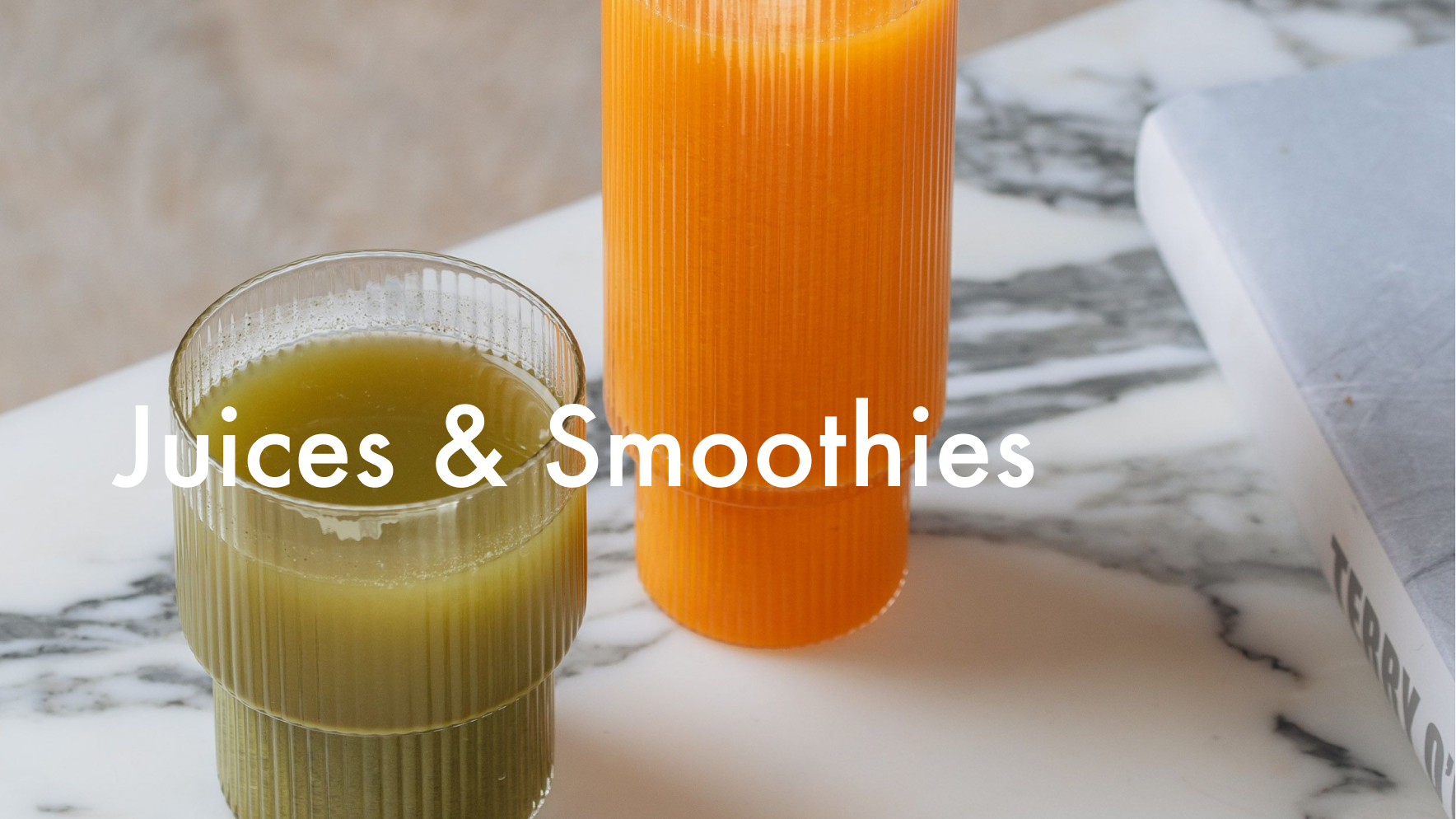 Juices & Smoothies
