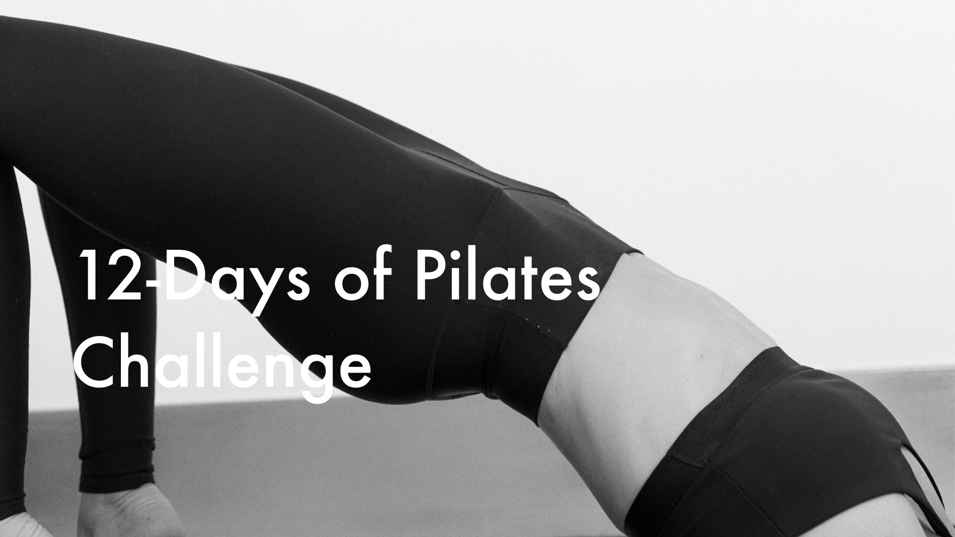 12 Days of Pilates December Challenge