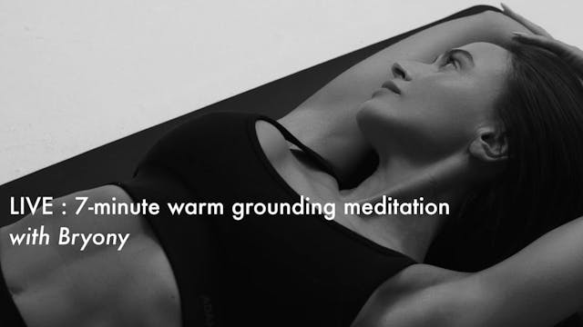 NEW: 7-minute warm grounding meditati...