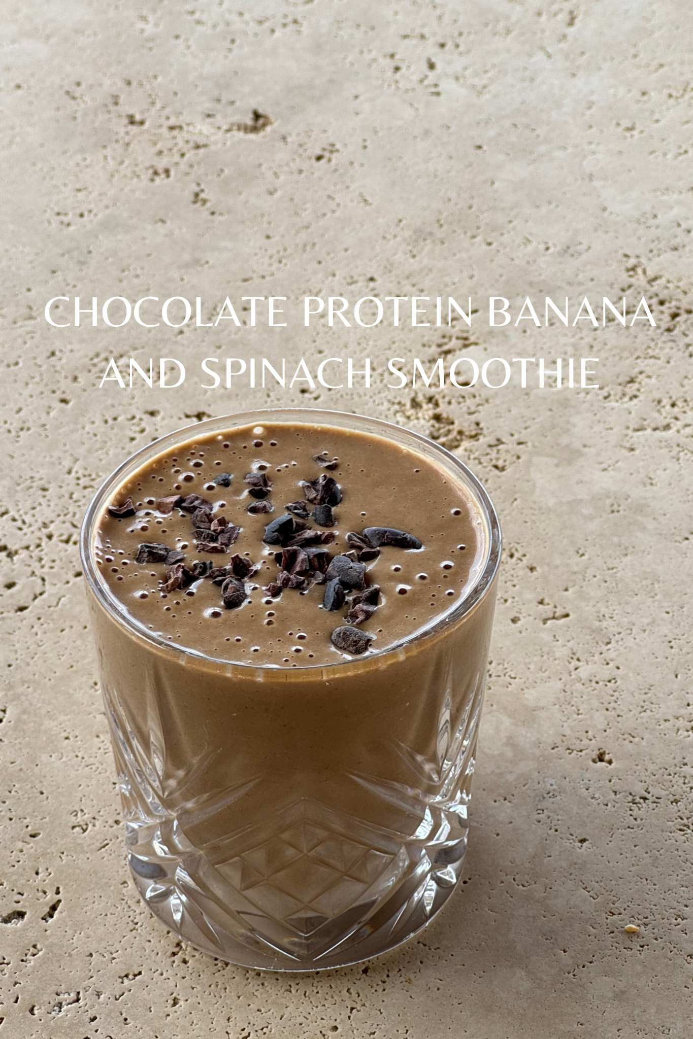 Chocolate Protein Banana and Spinach Smoothie
