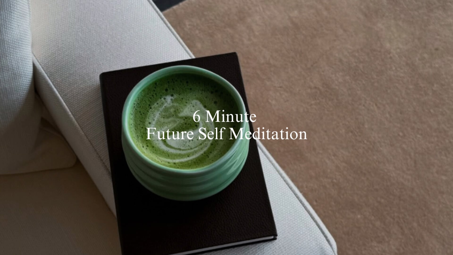 6-minute future self meditation