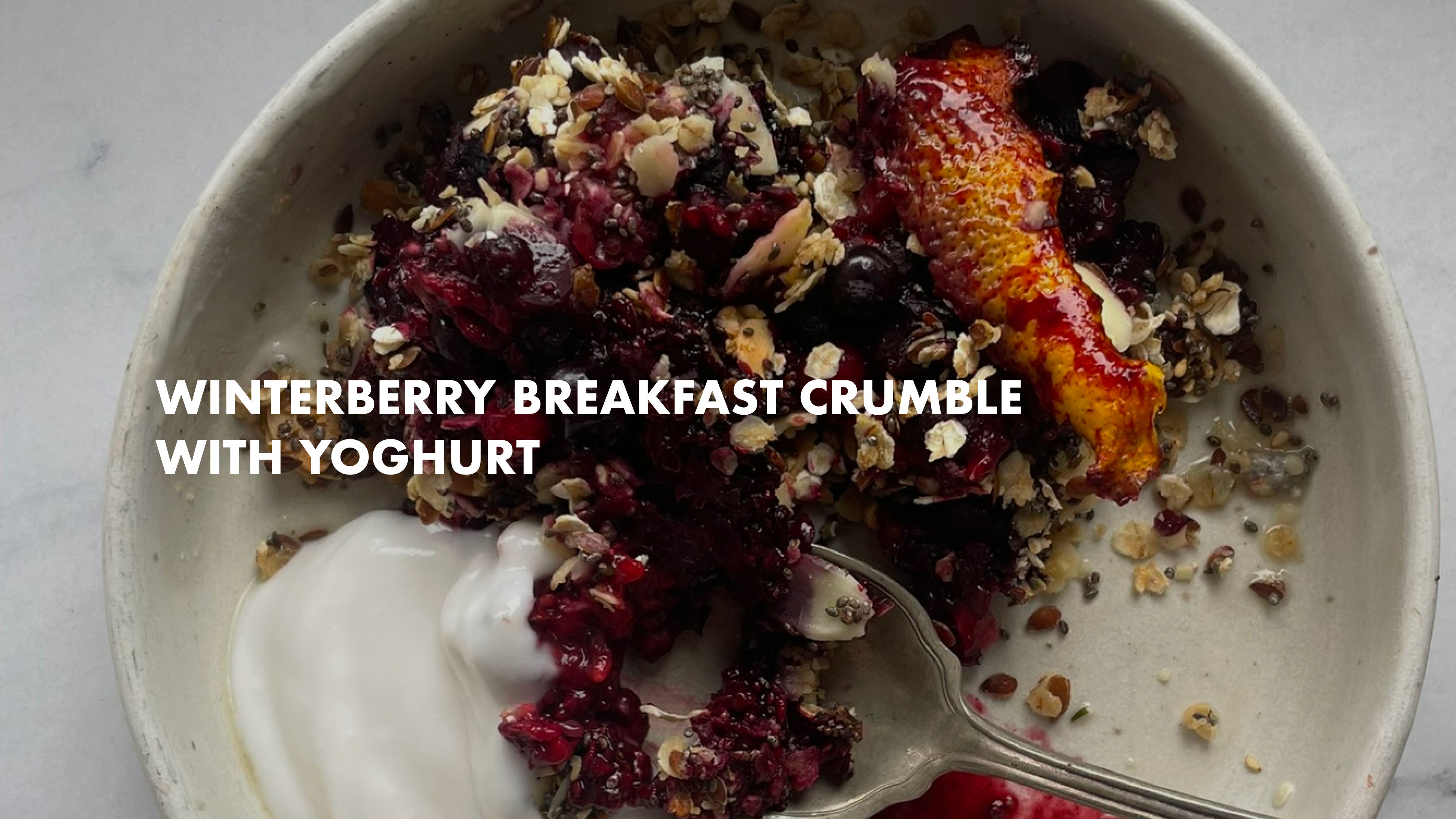 NEW: Winterberry Breakfast Crumble with Yoghurt
