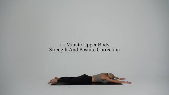 15 minute upper body strength and pos...