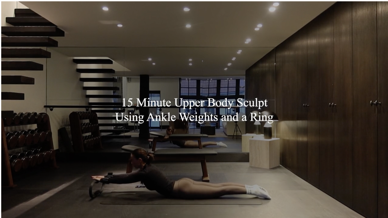 DAY 40 // 15 minute upper body sculpt using ankle weights and ring