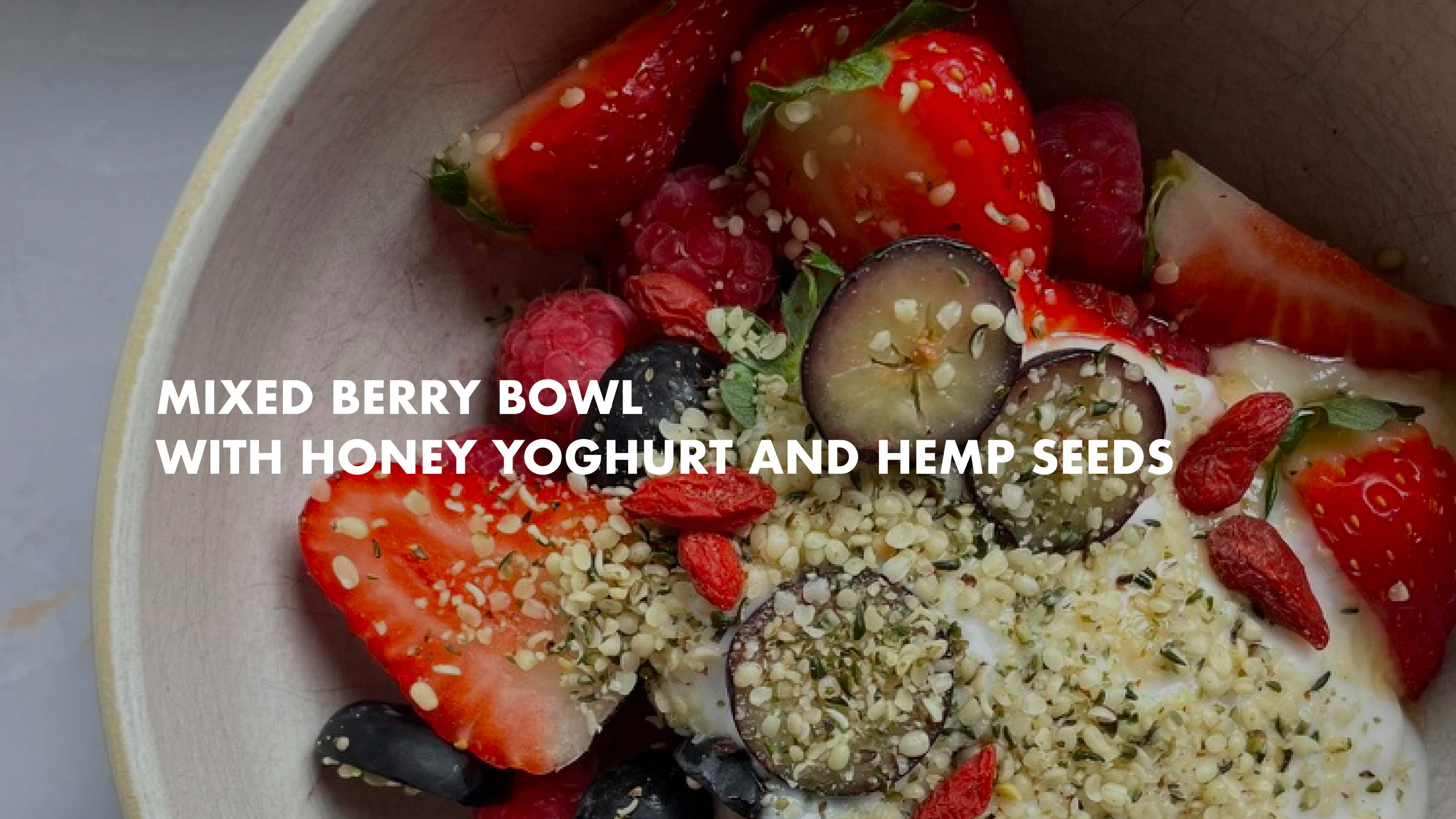 Mixed Berry Bowl with Honey Yoghurt