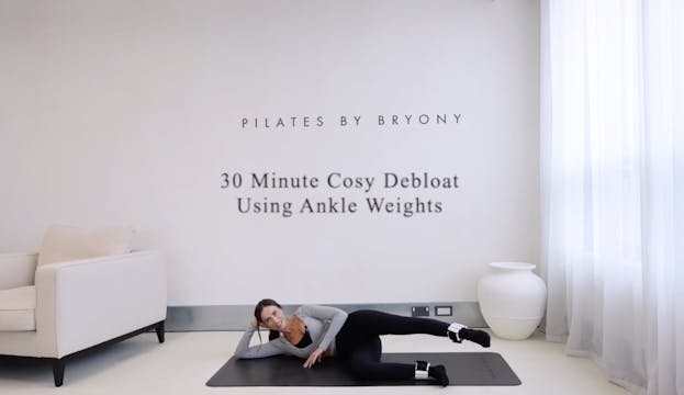30 minute cosy debloat using ankle we...