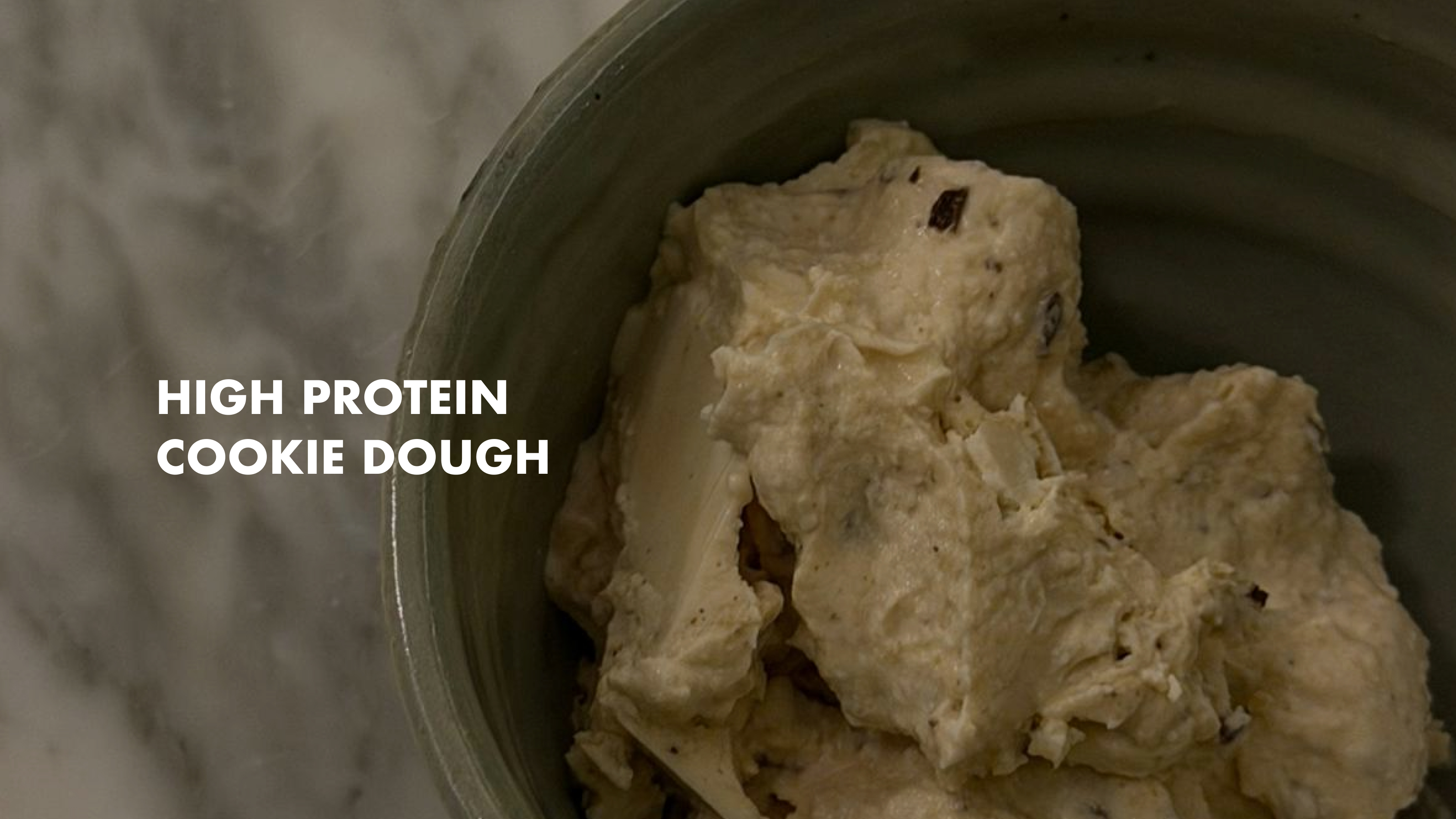 NEW: High Protein Cookie Dough