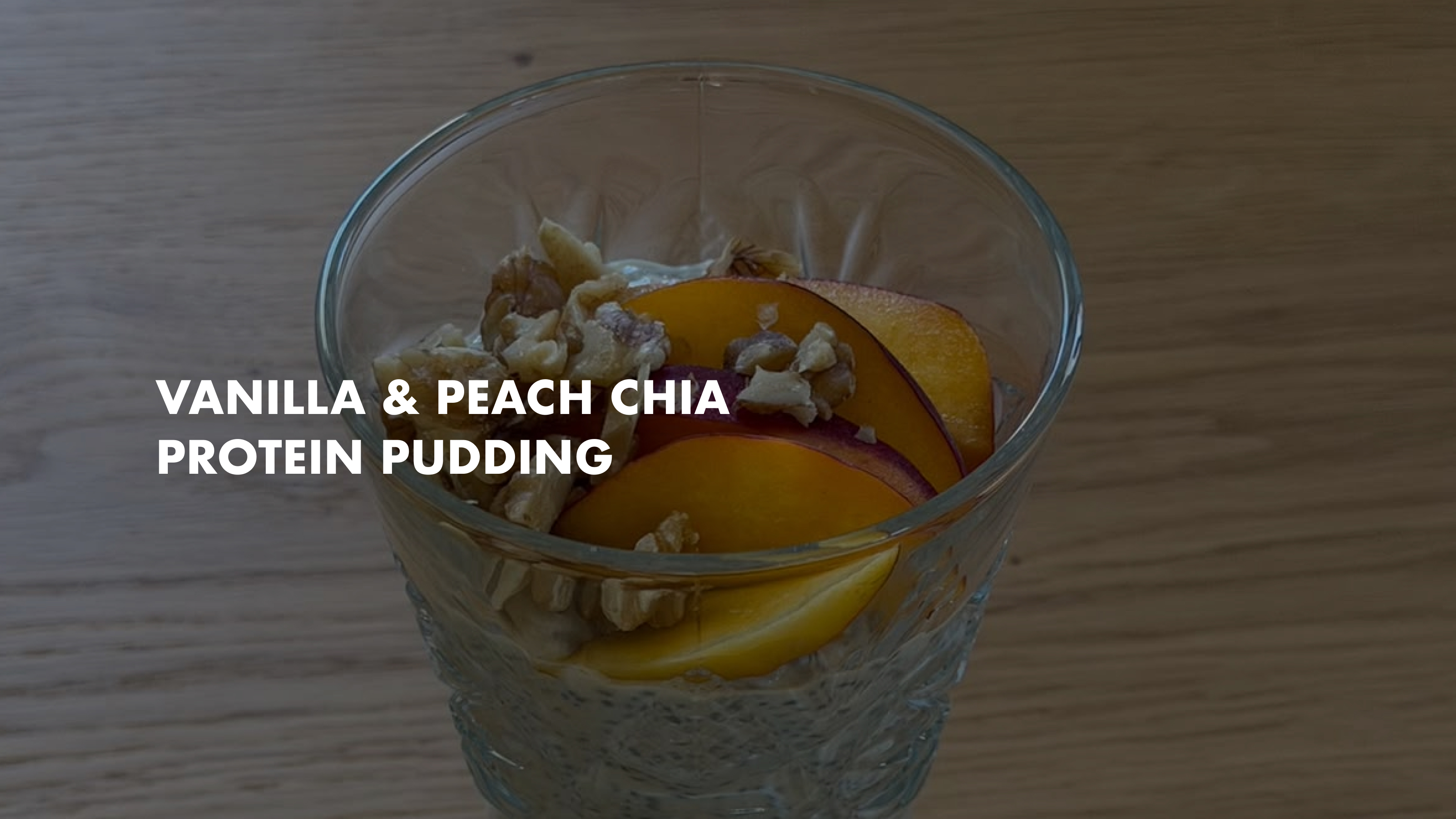 Vanilla & Peach Protein Chia Pudding