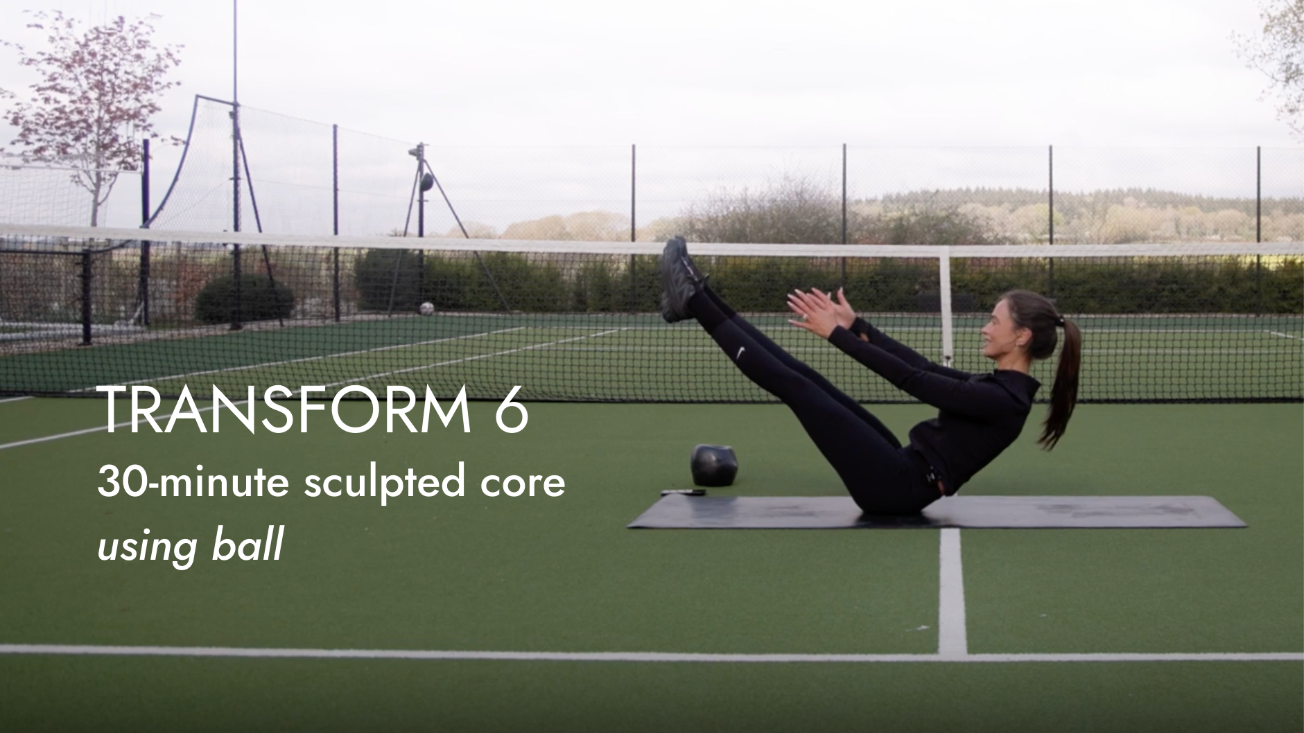 DAY 6 // NEW: 30 minute sculpted core using the ball 
