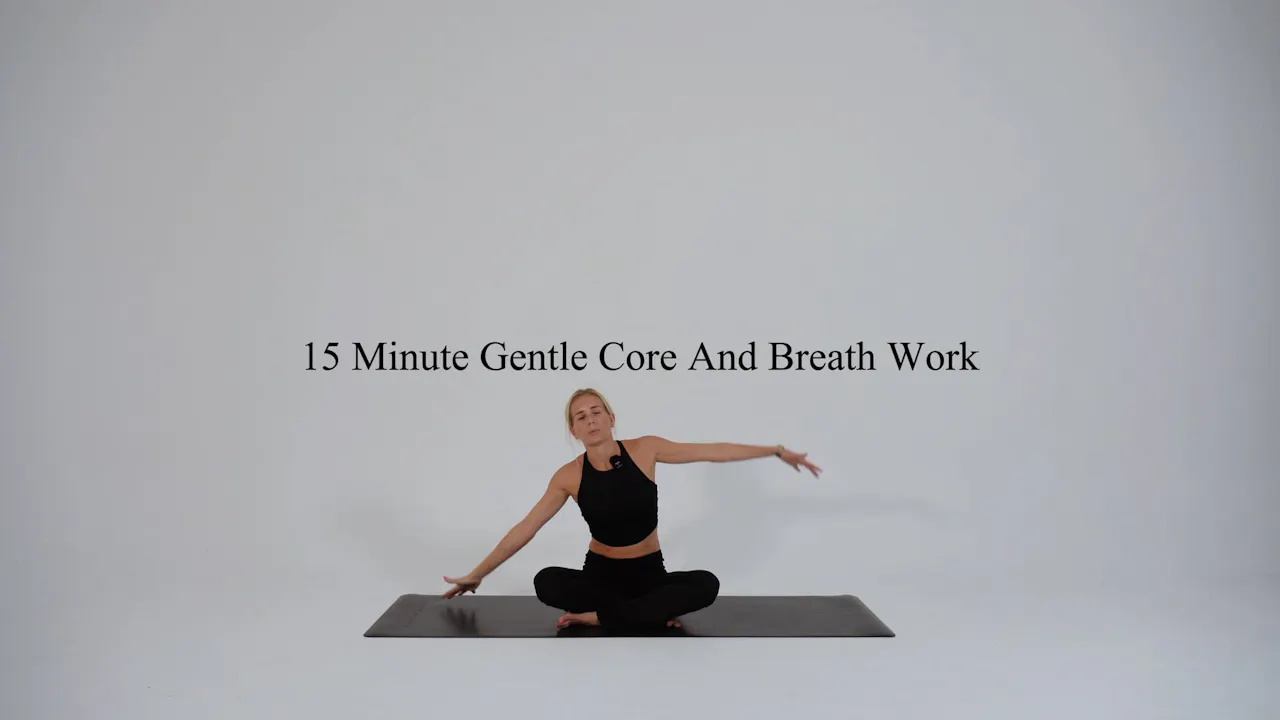 15 minute gentle core and breathwork - Pilates By Bryony