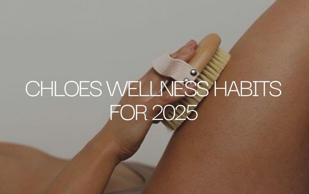 Chloe's Wellness Girl Habits 2025 