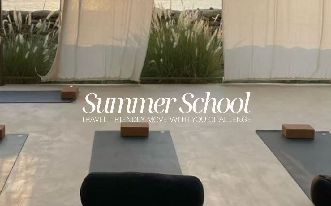 August: Summer School -  Move With You Challenge