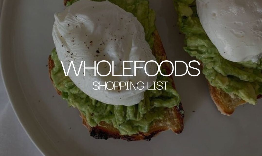 Soft Girl Spring Wholefoods Shopping List