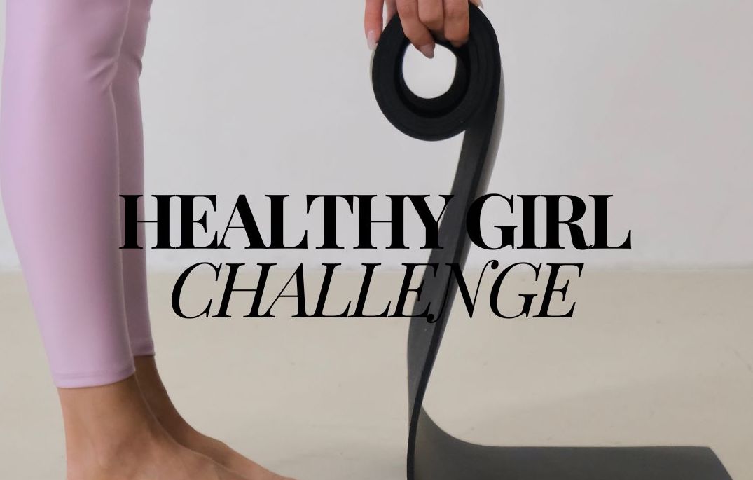 Healthy Girl Challenge Schedule - Week 1 Getting Started