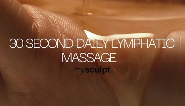 Your 30 second Daily Lymphatic Draina...