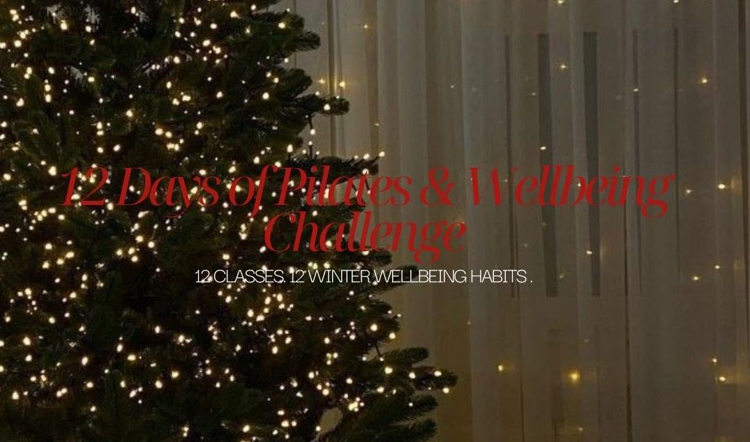 12 Days of Pilates & Wellbeing Challenge