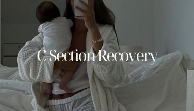C-Section Recovery Back to Exercise