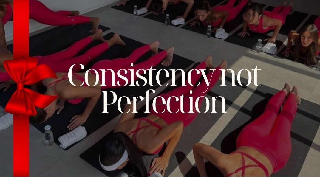 Your Holiday Schedule for a little Consistency rather than Perfection