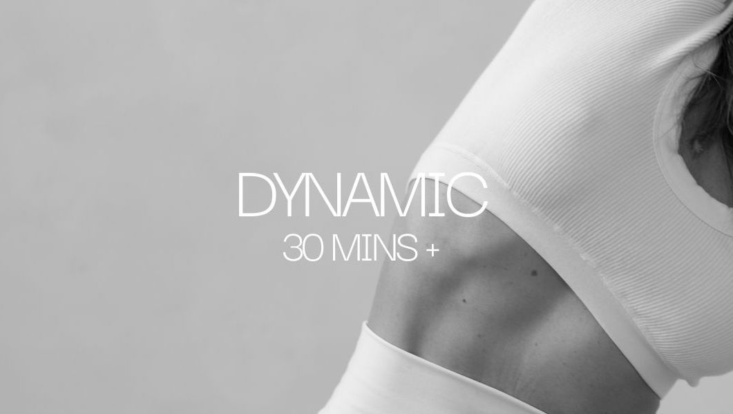 Dynamic Classes 30 mins +