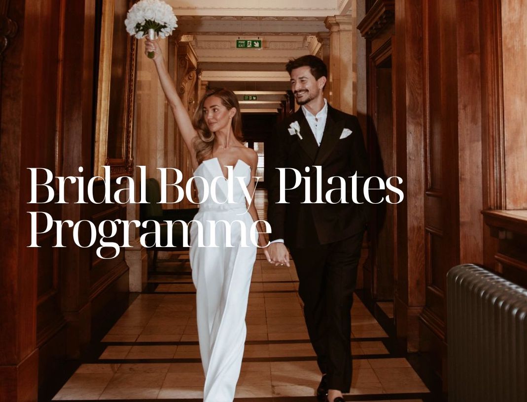 Bridal Body  Pilates Programme