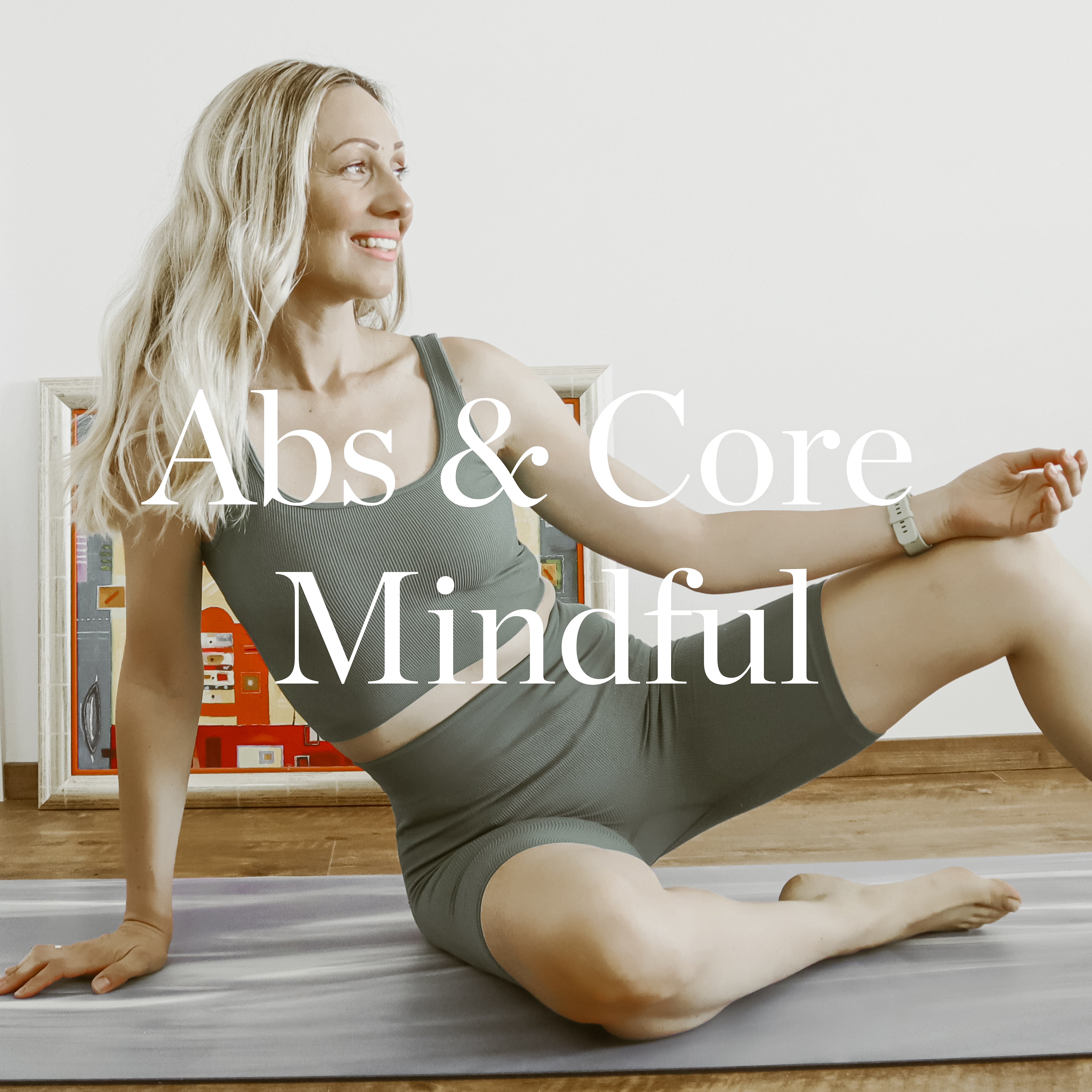 ABS & CORE MINDFUL PROGRAM